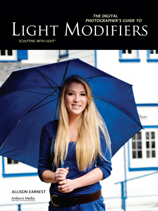 Cover image for The Digital Photographer's Guide to Light Modifiers